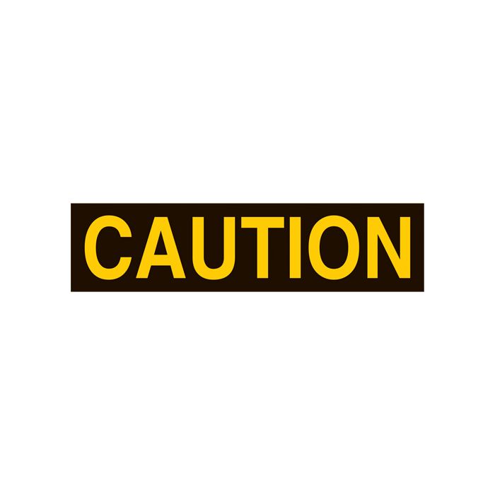 "Caution" Sign