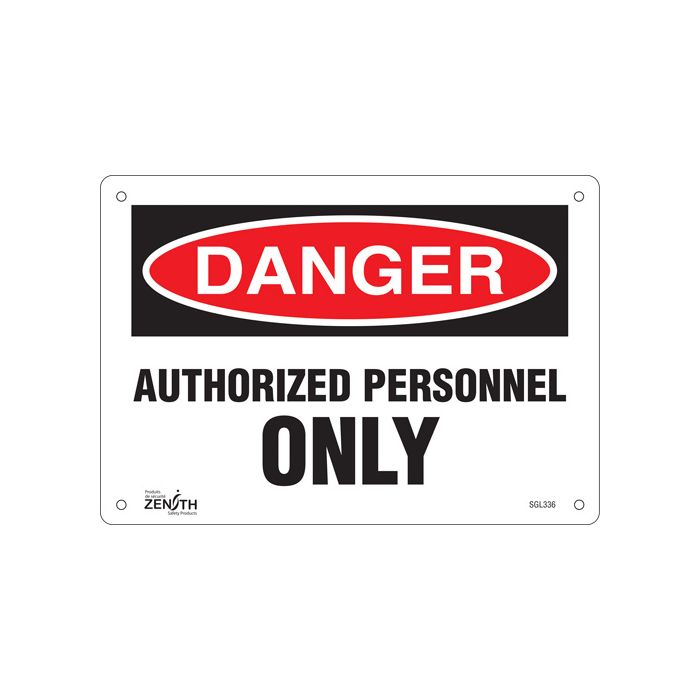 "Authorized Personnel Only" Sign