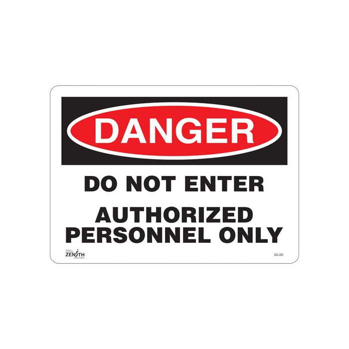 "Authorized Personnel Only" Sign