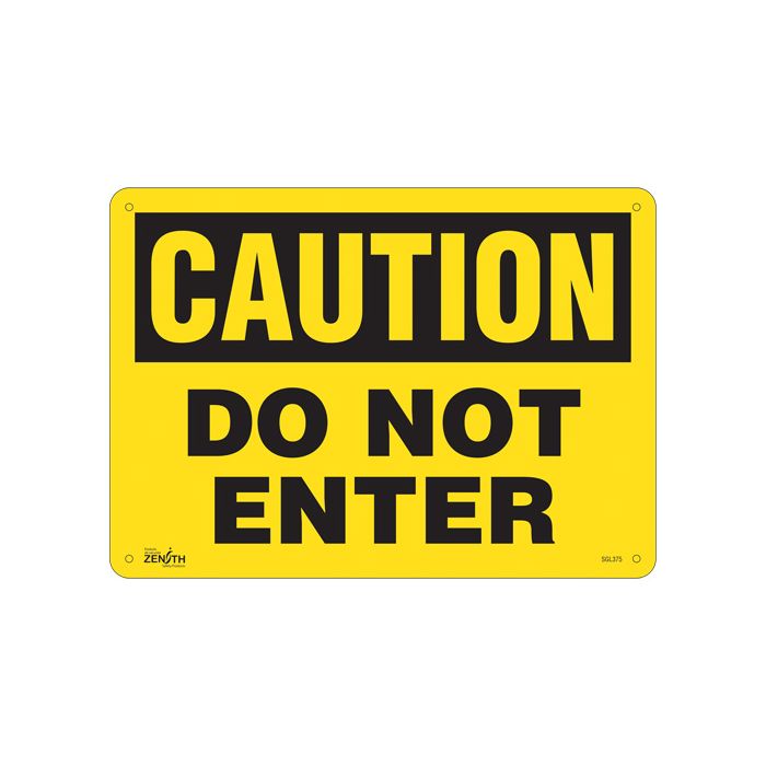 "Do Not Enter" Sign