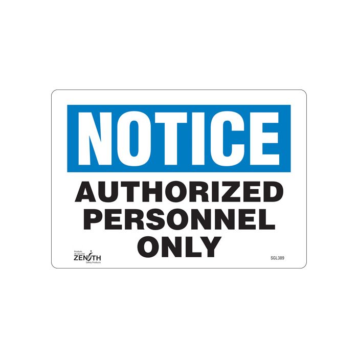 "Authorized Personnel Only" Sign