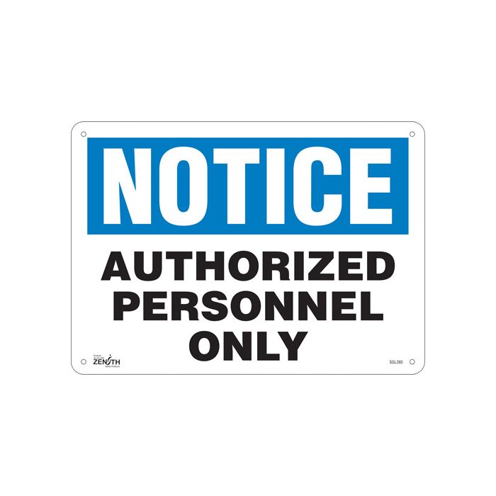 "Authorized Personnel Only" Sign