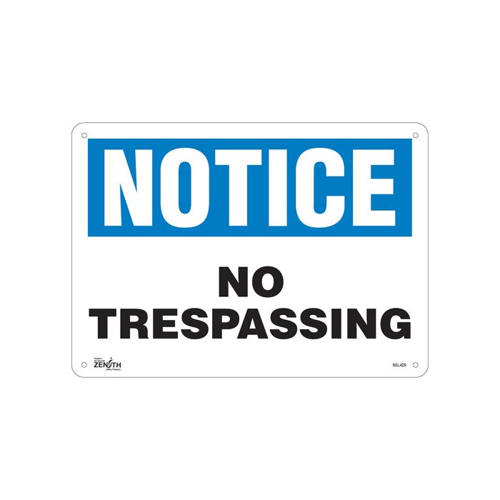 "No Trespassing" Sign
