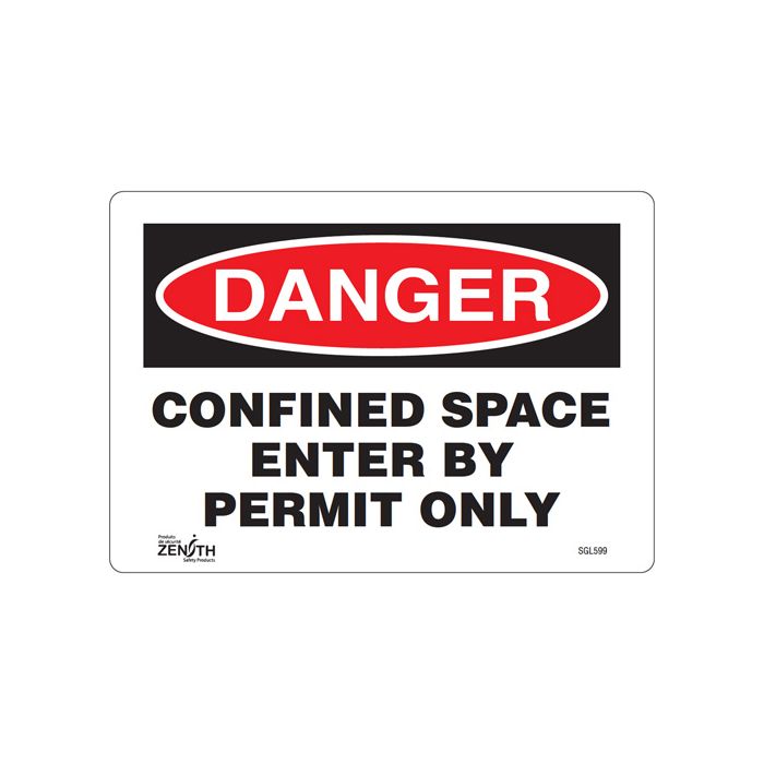 "Confined Space Enter By Permit Only" Sign