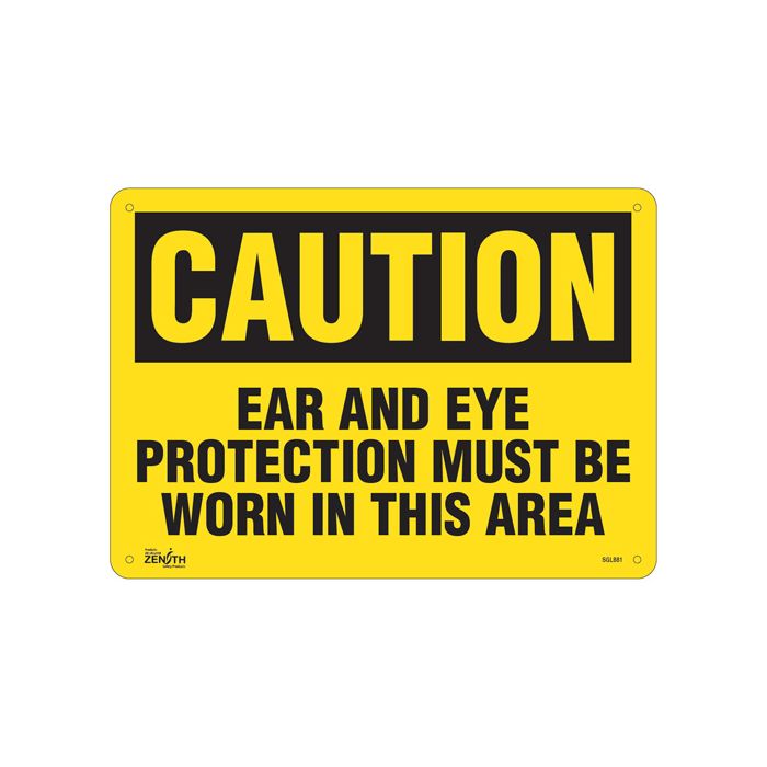 "Ear And Eye Protection" Sign