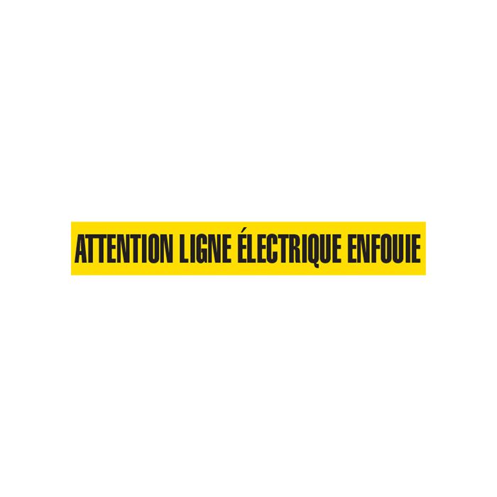 "Attention Ligne Électrique Enfouie" Barricade Tape