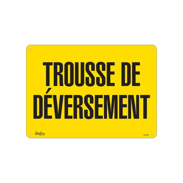 "Trousse de déversement" Sign