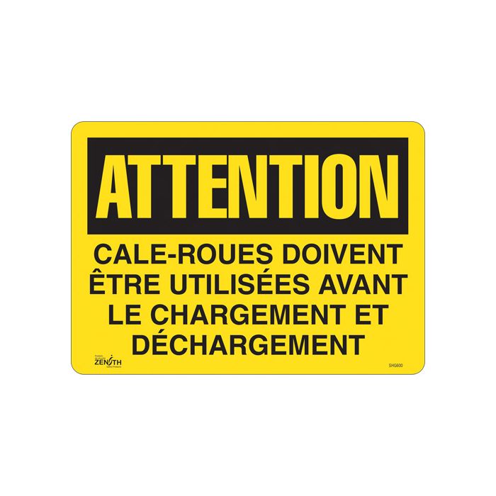 "Cale-roues doivent être utilisées" Sign