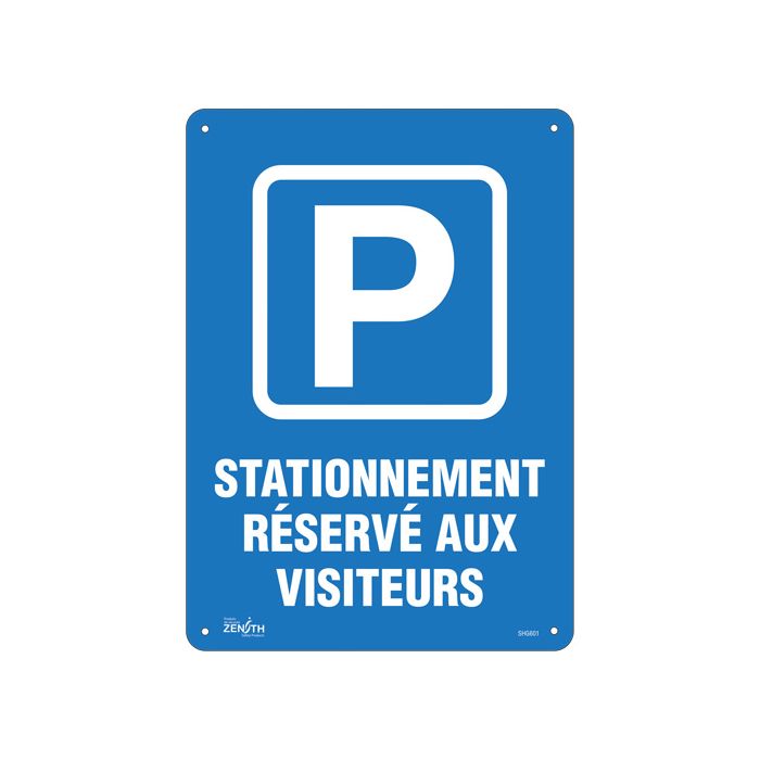 "Stationnement réservé aux visiteurs" Sign