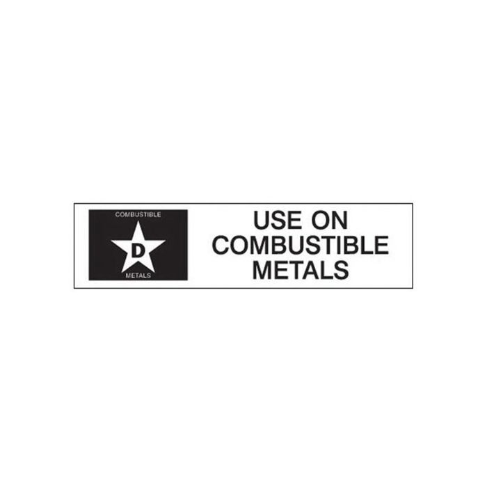 "D: Use on Combustible Metals" Fire Extinguisher Label