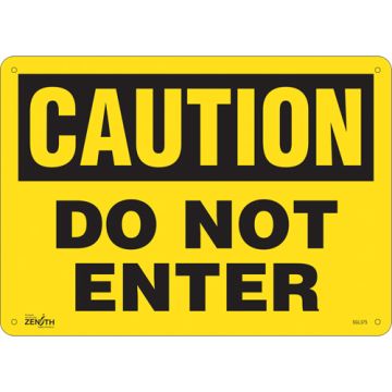 "Do Not Enter" Sign