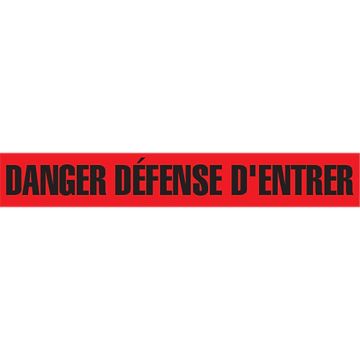 "Danger Défense D'Entrer" Barricade Tape