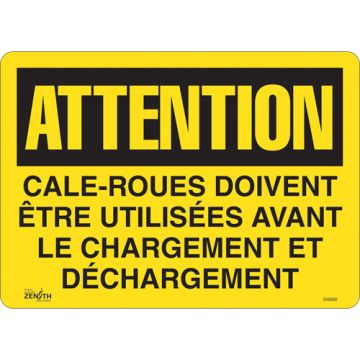 "Cale-roues doivent être utilisées" Sign