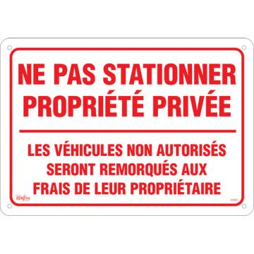 "Ne pas stationner propriété privée" Sign