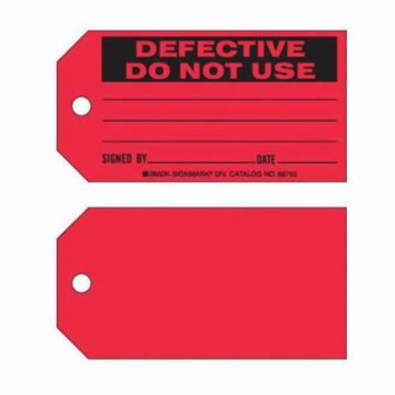 "Defective Do Not Use" Tags